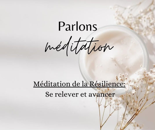 Méditation Pour La Résilience : Transformez Votre Force Intérieure