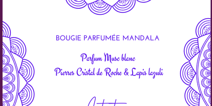 Bougie parfumée Mandala Cristal de Roche & Lapis Lazuli - Musc Blanc - Onéotéa - Éveil des Sens