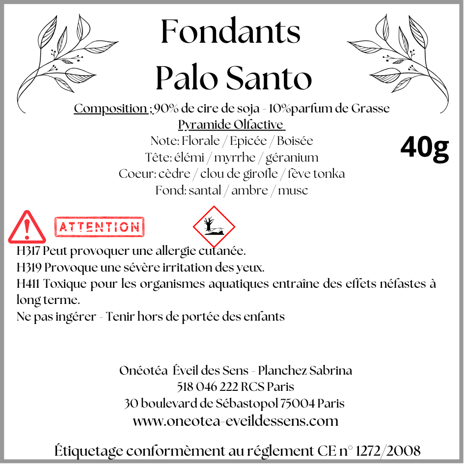 Étiquette détaillée d'un fondant parfumé au Palo Santo, comprenant composition, avertissements et informations sur le produit.