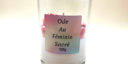 Bougie Ode au Féminin Sacré - Parfum autour de la rose