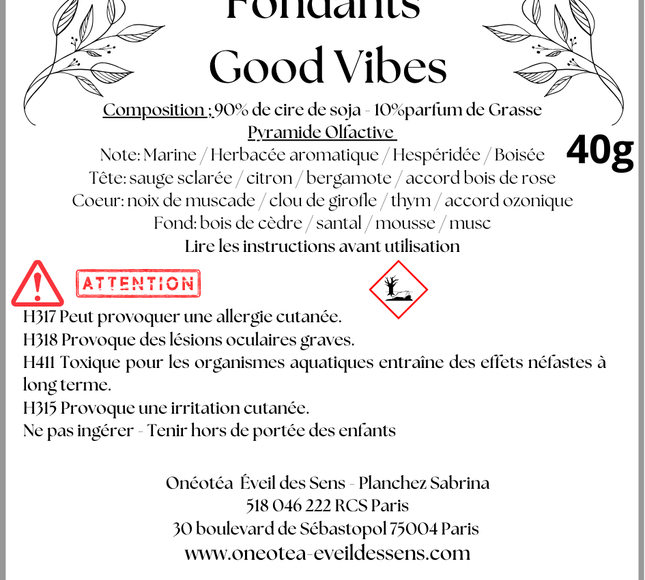Fondants Good Vibes présentés sur une étiquette blanche, avec motifs de feuillage noirs, composition parfumée et poids de 40 g.